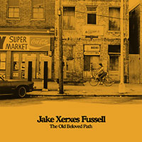 Jake Xerxes Fussell The Old Beloved Path COVER