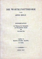 Hans Georg Rappl Die Wortkunsttheorie von Arno Holz Dissertation