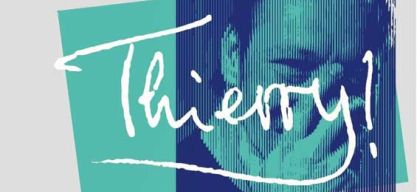 Thierry van Werveke: Schauspieler, Rockstar, Troublemaker, Thierry National